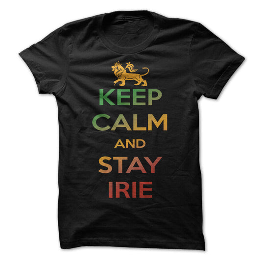 Keep Calm And Stay Irie Graphic Tee